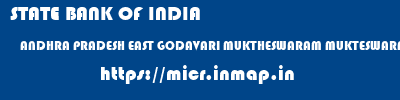 STATE BANK OF INDIA  ANDHRA PRADESH EAST GODAVARI MUKTHESWARAM MUKTESWARAM  micr code